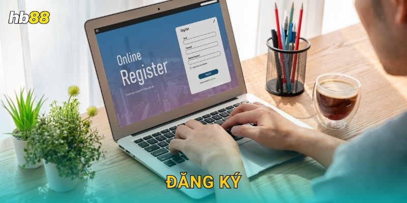 Đăng ký tài khoản dễ dàng – Bước khởi đầu thuận lợi tại Hb88