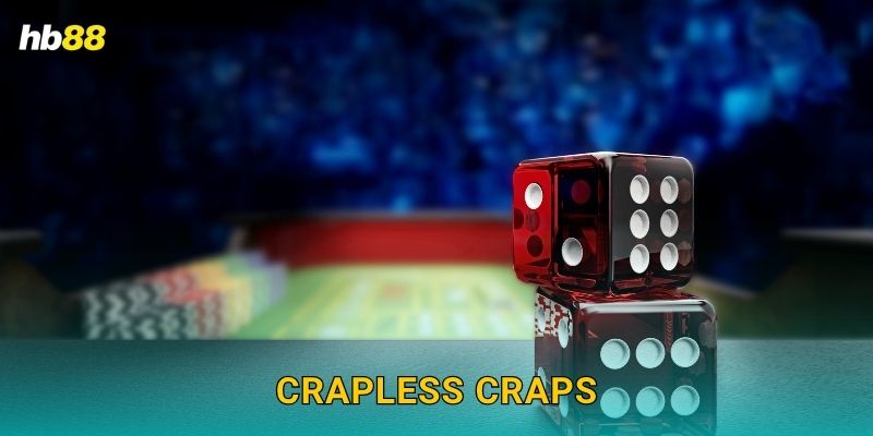 Crapless Craps: Biến thể thú vị – Cơ hội thắng cao tại Hb88